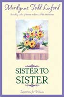 Marilynne Todd Linford - Sister to Sister